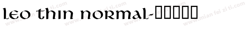 Leo Thin Normal字体转换